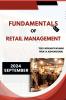 FUNDAMENTALS OF RETAIL MANAGEMENT: SECOND EDITION