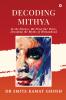 Decoding MITHYA