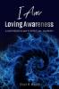 I Am Loving Awareness