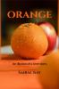 ORANGE: An illusion of a love story