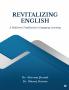 Revitalizing English A Shift from Traditional to Engaging Learning