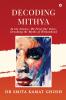 Decoding MITHYA: In the Silence We Find Our Voice: Decoding the Myths of Womanhood