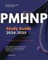 PMHNP Certification Review Book 2024-2025