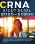CRNA Exam Study Guide 2025-2026