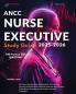ANCC Nurse Executive Study Guide 2025-2026