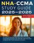 NHA CCMA Study Guide 2025-2026