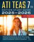 ATI TEAS 7th Edition Study Guide 2025-2026