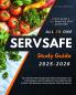 ServSafe Study Guide 2025-2026