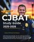 CJBAT Study Guide 2025-2026