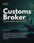 Customs Broker Study Guide 2025-2026