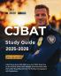 CJBAT Study Guide 2025-2026