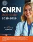CNRN Study Guide 2025-2026