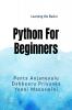 Python for Beginners: Learning the Basics