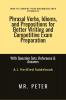 Phrasal Verbs Idioms and Prepositions for Better Writing and Competitive Exam Preparation: With Question Sets Reference & Answers