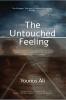The Untouched Feeling: Two strangers. One train. A journey of unspoken feelings