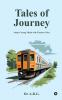 Tales of Journey: Inspire young minds with timeless tales