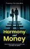 HARMONY AND MONEY: SEVEN STEPS TO GROW YOUR WEALTH AND MARRIAGE TWO-GETHER