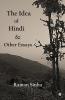 The Idea of Hindi and Other Essays