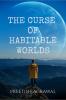 The Curse of Habitable Worlds