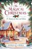 The Magical Christmas: A Season Of Snow And Stories