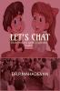 Let's Chat...: SIMPLE STEPS TO  SPEAK IN SPLENDID ENGLISH