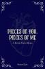 Pieces of You Pieces of Me: A Book About Hope