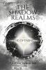 The Shadow Realms: The Opening