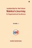 Leadership for the Future- Nakka’s Journey to Organizational Excellence