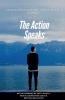 The Action Speaks