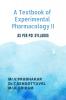 A Textbook of Experimental Pharmacology II: As per PCI syllabus