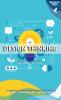 Design Thinking And Solving Vision