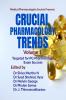 Crucial Pharmacology Trends (Volume 1): Targeted for PG Pharmacology Exam Success