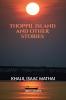 Thoppil Island and other Stories
