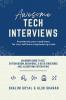 Awesome Tech Interviews: An Insider Guide to Ace System Design Behavioral & Data Structures and Algorithms Interviews