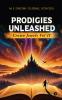 Prodigies Unleashed – Crown Jewels Vol II