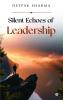 Silent Echoes of Leadership