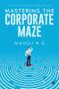Mastering the Corporate Maze
