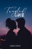 TANGLED LOVE: TANGLED BOOK ONE