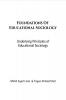 Foundations Of Educational Sociology: underlying principles relating to education