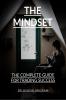 THE MINDSET: THE COMPLETE GUIDE FOR TRADING SUCCESS