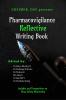 Pharmacovigilance Reflective Writing Book: Insights and Perspectives on Drug Safety Monitoring