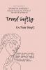 Tread Softly On Their Heart: Poetry and Prose