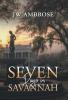 Seven Days in Savannah