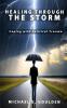 Healing Through the Storm