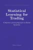 Statistical Learning for Trading