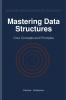 Mastering Data Structures