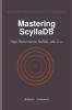Mastering ScyllaDB
