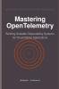 Mastering OpenTelemetry