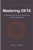 Mastering OKTA