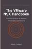 The VMware NSX Handbook